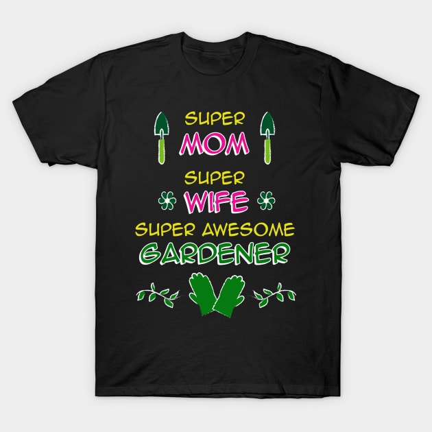 Gardening Mom T-Shirt by TheBestHumorApparel